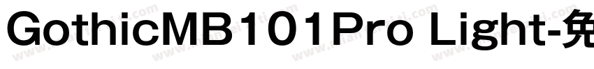 GothicMB101Pro Light字体转换